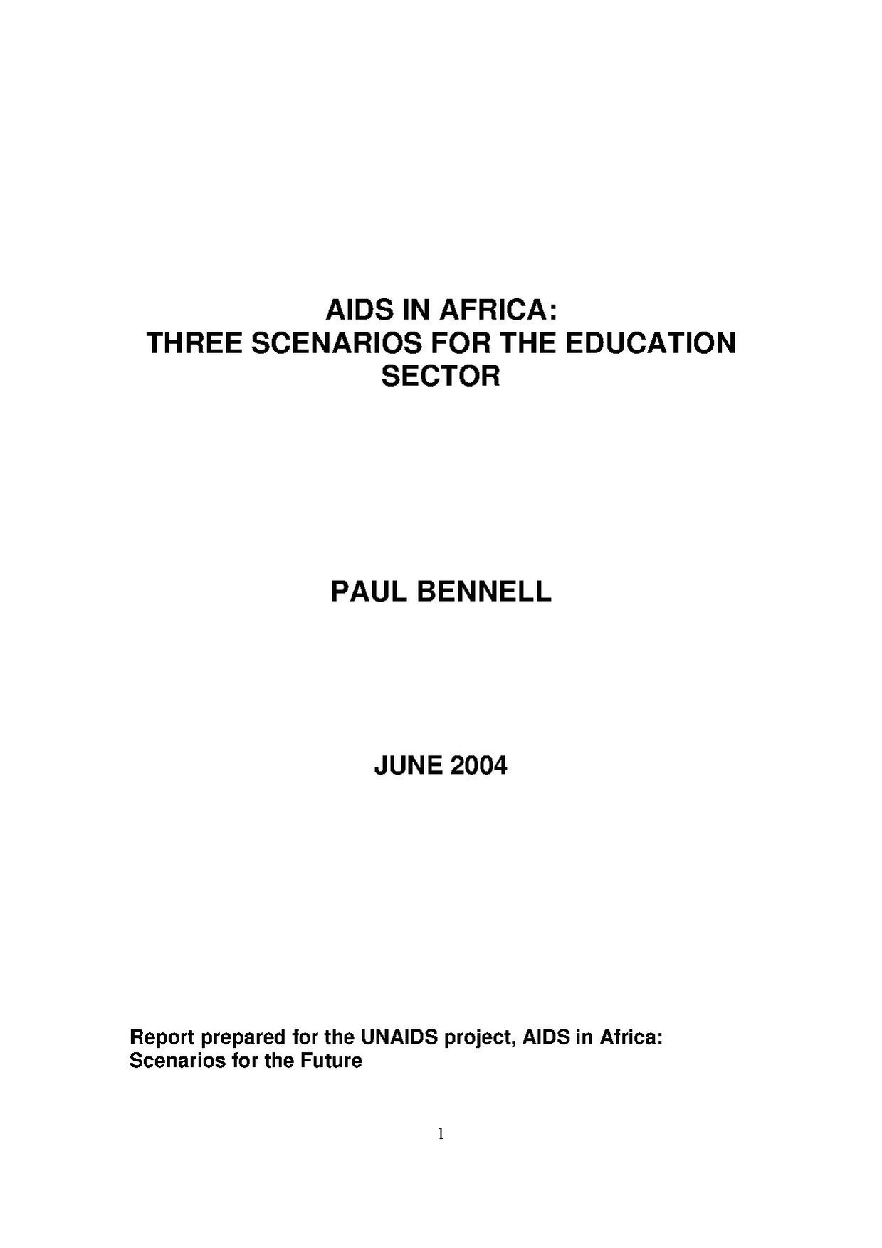 Click here to view 'AIDS in Africa: Three Scenarios for the Educational Sector'.